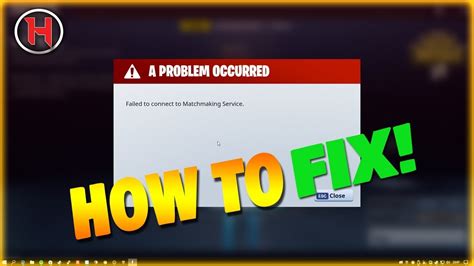 connecting to matchmaking service fortnite